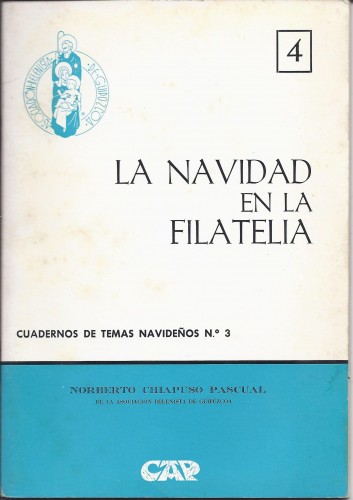 La Navidad en la Filatelia. Norberto Chiapuso Pascual. Baja.jpg