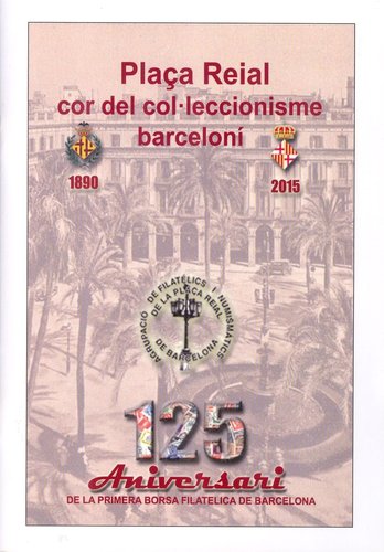 Plaça Reial cor del col·leccionisme barceloní. 125 anys de la borsa Filatèlica de Barcelona. Baja.jpg