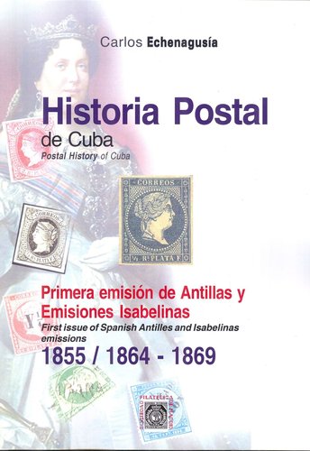 Historia Postal de Cuba. Primera emision de Antillas y Emisiones Isabelinas. Baja.jpg