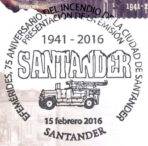 2016-02-15. Efemerides. 75 Aniversario del incendio de la ciudad de Santander. Presentacion. 2016-02-15. Matasellos. Baja.jpg