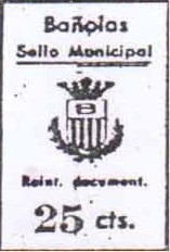 BAÑOLAS 25 cts, semejante al anterior, pero creo de de epoca monarquica.