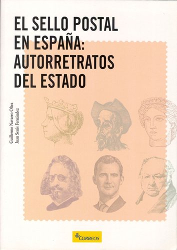 El sello postal en Espana. Autorretratos del Estado. Correos. Baja.jpg