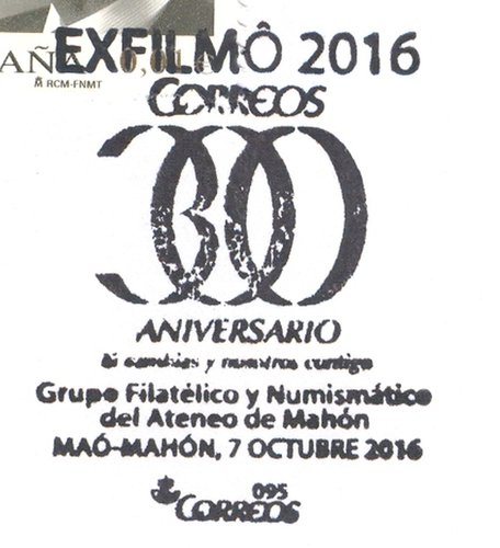 Mao (Mahon). 2016-10-07 al 12. Exfilmo 2016. Matasellos. 300 Aniversario de Correos. Baja.jpg